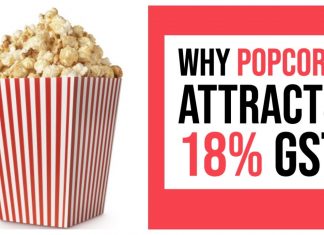 рдкрд╣рд▓реЗ рдкрд░рд╛рдВрдареЗ рдФрд░ рдЕрдм POPCORN рдкрд░ 18 % GST