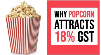 पहले परांठे और अब POPCORN पर 18 % GST